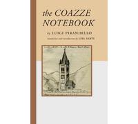 Luigi Pirandello The Coazze Notebook (Tascabile)