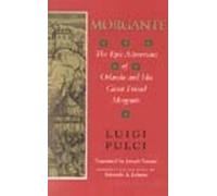 Luigi Pulci Morgante (Tascabile) Indiana Masterpiece Editions