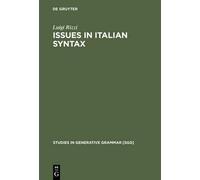 Luigi Rizzi Issues in Italian Syntax (Copertina rigida)