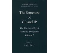 Luigi Rizzi The Structure of CP and IP: Volume 2 (Tascabile)