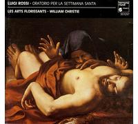 Luigi Rossi : Oratorio per la Settimana Santa