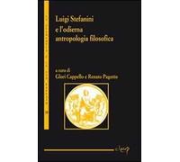 Luigi Stefanini e l´odierna antropologia filosofica