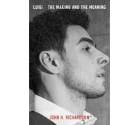 Luigi: The Making and the Meaning