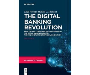 Luigi Wewege Michael C. Thomsett The Digital Banking Revolution (Tascabile)