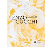 Enzo Cucchi. Il poeta e il mago- The poet and the magician. Ediz. bilingue...