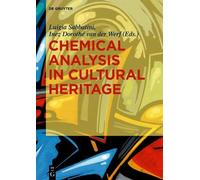 Luigia Sabbatini Chemical Analysis in Cultural Heritage (Copertina rigida)