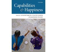 Luigino Bruni Capabilities and Happiness (Copertina rigida)