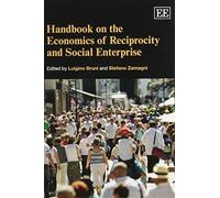 Luigino Bruni Handbook on the Economics of Reciprocity and Social En (Tascabile)