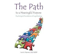 Luis A Marrero Ma Rodp The Path to a Meaningful Purpose (Copertina rigida)