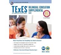 Dr Luis A Rosado Ed D TExES Bilingual Education Supplemental (164) (Tascabile)
