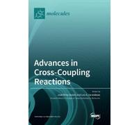 Luis A Sarandeses José P&eacut Advances in Cross-Coupl (Copertina rigida)