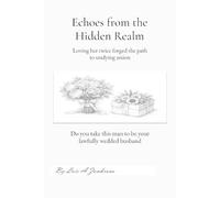 Luis A Zambrana Echoes from the Hidden Realm (Tascabile)