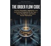 Luis Acosta The Order Flow Code (Tascabile)