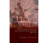 Luis Alberto García-García Armed Frontier (Tascabile) Diálogos Series