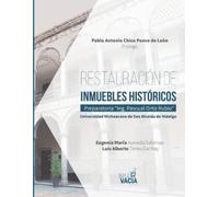 Luis Alberto Torres Garibay Eugenia María Restauración de inmueble (Tascabile)