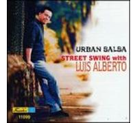 Luis Alberto - Urban Salsa