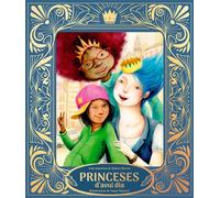 Luis Amavisca Dolores Brown Sonja Wimm Princeses d’avui dia (NUBEOCH (Tascabile)