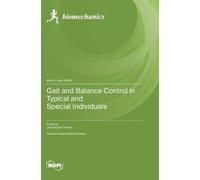 Luis Augusto Te Gait and Balance Control in Typical and Speci (Copertina rigida)
