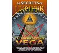 Luis B Vega The Secrets of Lucifer (Tascabile)