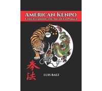 Luis Baez American Kenpo (Tascabile)