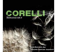 Luis Beduschi / Philippe Grisvard - Corelli: Sonatas, Op. V