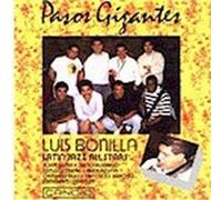Luis Bonilla Latin Jazz All Stars - Pasos Gigantes