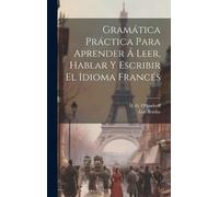 Luis Bordas H G Gramática Práctica Para Aprender Á Leer, Habl (Copertina rigida)