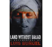 Bunuel, Luis - Luis Bunuel - Land Without Bread