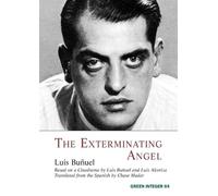 Luis Bunuel The Exterminating Angel (Tascabile)