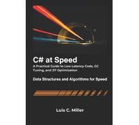 Luis C Miller C# at Speed (Tascabile)