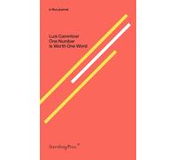 Luis Camnitzer One Number Is Worth One Word (Tascabile)