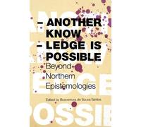 Luis Carlos Arenas Another Knowledge Is Possible (Tascabile)