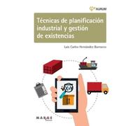 Luis Carlos Her Técnicas de planificación industrial y gestión de ex (Tascabile)