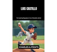 LUIS CASTILLO: The inspiring Biography of one of Baseball pitcher