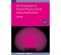 Luis Conde An Introduction to Plasma Physics and its Space Applicati (Tascabile)