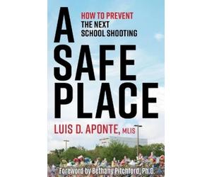 Luis D Aponte A Safe Place (Tascabile)