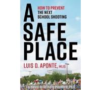 Luis D Aponte A Safe Place (Tascabile) (PRESALE 02/01/2026)