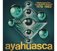 Luis David Aguilar - Ayahuasca: M?sica Para Cine De Luis David Aguilar