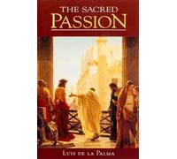 Luis de la Palma The Sacred Passion (Tascabile)