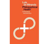 Luis de Miranda Philosophical Health (Copertina rigida)