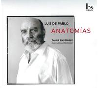 Luis De Pablo Luis De Pablo: Anatomías (CD) Album