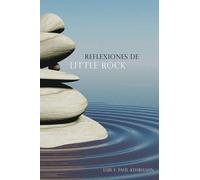 Luis E Paul Kehrhahn Reflexiones de Little Rock (Tascabile)