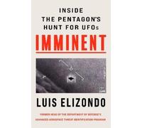 Luis Elizondo Imminent (Copertina rigida)
