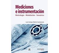Luis Enrique Martín Santamaría Mediciones e instrumentación (Tascabile)