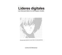 Luis Ezcurra de Líderes digitales: Las claves para liderar con éxito (Tascabile)