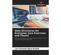 Luis Fernando Aguas Bucheli Data Structures for Everyone (Tascabile)