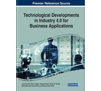 Luis Ferreira Technological Developments in Industry 4.0 for (Copertina rigida)