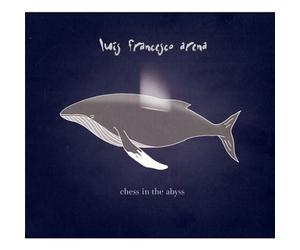 Luis - Francesco Arena - Chess In The Abyss