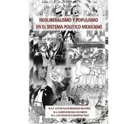 Luis Francisco Martínez Ruiz Rubén Bor Neoliberalismo y Populismo en (Tascabile)