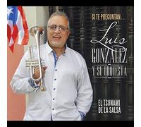 Luis Gonzalez y Su Orquesta - Si Te Preguntan.